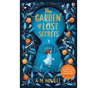 The Garden of Lost Secrets: 1