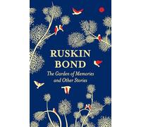 The Garden of Memories and Other Stories