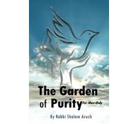 THE GARDEN OF PURITY for men only