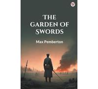 The Garden Of Swords