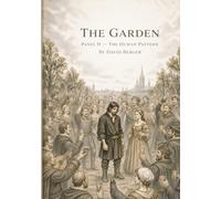 The Garden: Panel Two -The Human Pattern