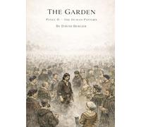 The Garden: Panel Two - The Human Pattern