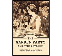 The Garden Party and Other Stories