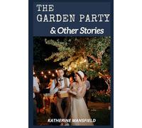 The Garden Party and Other Stories
