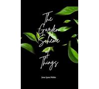 The Garden Scheme of Things