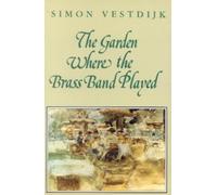 The Garden Where the Brass Band Played (Tascabile)