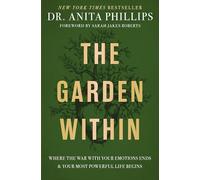 Dr. Anita Phillips Dr. Anita Phillips, Sara The Garden With (Copertina rigida)