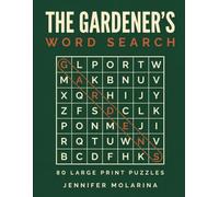 The Gardener's Word Search: 80 Large Print Puzzles from Seed to Harvest