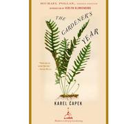 Karel Capek The Gardener's Year (Tascabile) Modern Library Gardening