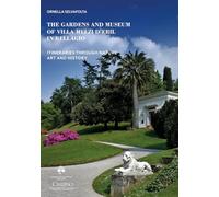 The gardens and museum of Villa Melzi d'Eril in Bellagio. Itineraries through nature art and history