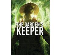 The Garden's Keeper (DVD) Rene Jester - Luis Carlos Garcia - Omar