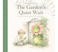 The Garden's Quiet Wait