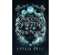 The Gargoyle Shifters of New York City: Books 1-5