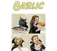 The Garlic Journal: For Notes, Ideas, and Protective Life Choices • 6x9 Quad Ruled Graph Paper