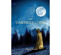 The Garment Of God - Jones David