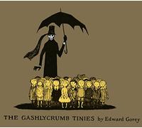 The Gashlycrumb Tinies: Collector's Edition - NUOVO Edward Gorey 2019