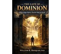 THE GATE OF DOMINION: Where Kings Enforce Heaven’s Rule on Earth