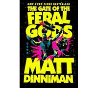 Matt Dinniman The Gate of the Feral Gods (Copertina rigida)