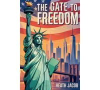 The Gate to Freedom