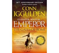 The Gates of Rome (Emperor Series, Book 1) [Lingua inglese]: An epic tale of Julius Caesar's rise to power from the Sunday Times bestselling author