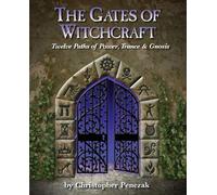 The Gates of Witchcraft - Penczak Christopher