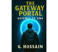 The Gateway Portal: Gateway to Ewa
