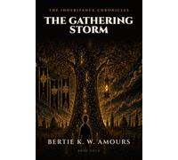 The Gathering Storm