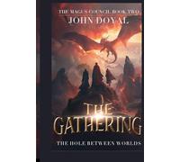 The Gathering: The Hole Between Worlds