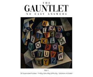 The Gauntlet - Vol.1: 50 Supersized Puzzles - Friday-Saturday Difficulty - Solutions Included