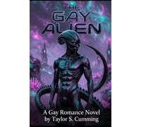 The Gay Alien