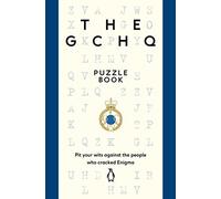 The GCHQ Puzzle Book: Perfect for anyone who likes a good headscratcher