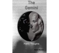 The Gemini: Poetic Thoughts