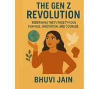 The Gen Z Revolution