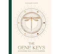 Richard Rudd The Gene Keys (Special Anniversary Edition) (Copertina rigida)