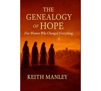 The Genealogy of Hope: Five Women Who Changed Everything