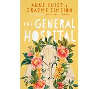 The General Hospital: A Menzies Mental Health Novel