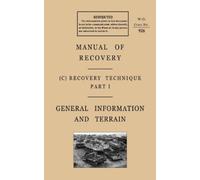 The General Manual of Recovery 1944 (Tascabile)
