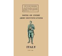 The General Notes on Enemy Army Identifications (Tascabile)