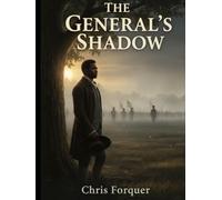 The General's Shadow