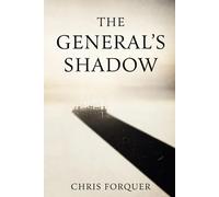 The General's Shadow