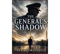 The General's Shadow: A Novel of Suspense