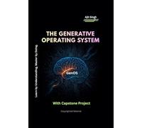 The Generative Operating System
