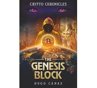 The Genesis Block