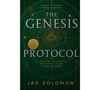 The Genesis Protocol: 1
