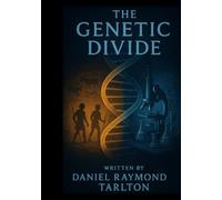 The Genetic Divide
