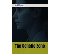 The Genetic Echo