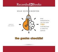 The Genius Checklist: nove consigli paradossali su come diventare un genio creativo