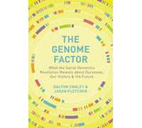 Dalton Conley Jason Fletcher The Genome Factor (Copertina rigida)