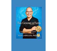 The Genome of Faith: An Eric Hoffer Book Award Nominee