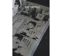 The Gentle: A Self-Care & Mindfulness Journal for Healing, Positivity & Peace